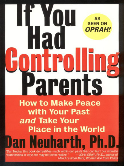 Title details for If You Had Controlling Parents by Dan Neuharth - Available